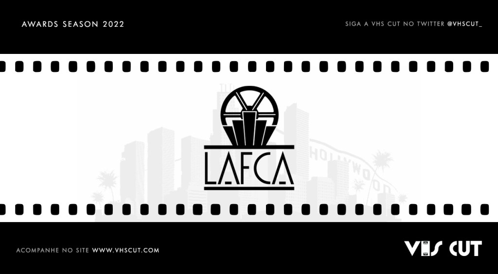 Vencedores do Los Angeles Film Critics Association&nbsp;2022