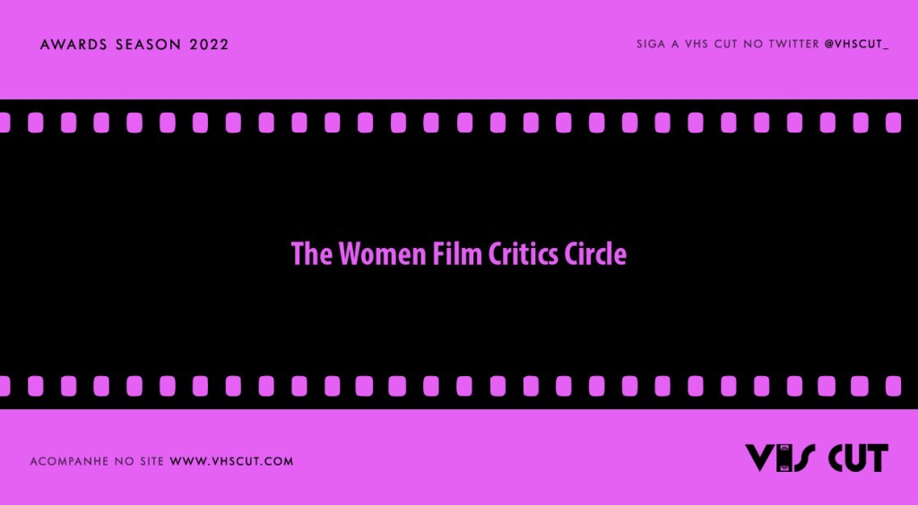 Vencedores do The Women Film Critics Circle (WFCC) 2022