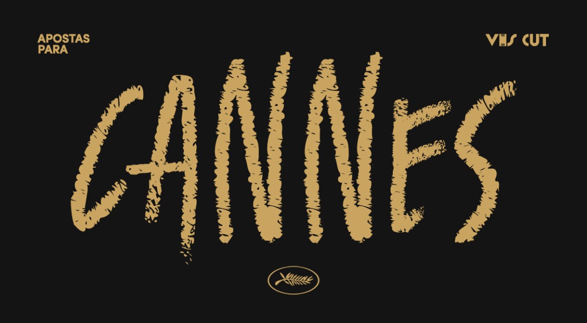 Apostas para a competição do Festival de Cannes&nbsp;2026